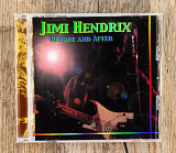 Jimi Hendrix - Before And After
