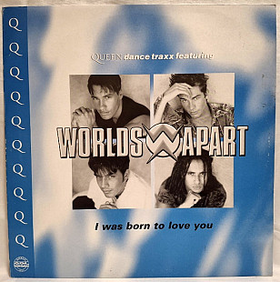 Worlds Apart - I Was Born To Love You - 1996. (EP). 12. Vinyl. Пластинка. Europe.