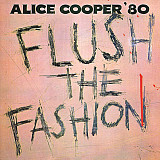 Alice Cooper – Flush The Fashion