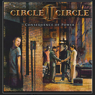 CD Circle II Circle - Consequence Of Power