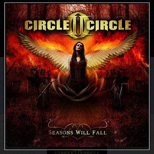 CD Circle II Circle - Seasons Will Fall