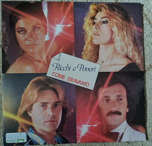 Ricchi E Poveri ‎– Come Eravamo