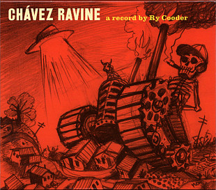 Ry Cooder ‎– Chávez Ravine