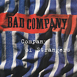 Bad Company – Company Of Strangers