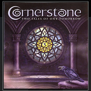 CD Cornerstone - Two Tales Of One Tomorrow