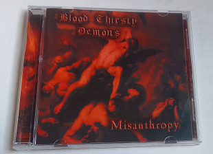 Blood Thirsty Demons - Misanthropy