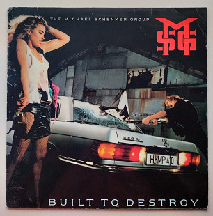 The Michael Schenker Group – Built To Destroy
