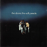 Новий СД The Doors – The Soft Parade (CD + DVD-A)