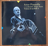 Astor Piazzolla Y Su Quinteto Tango Nuevo - Tristezas De Un Doble A NM-/NM-