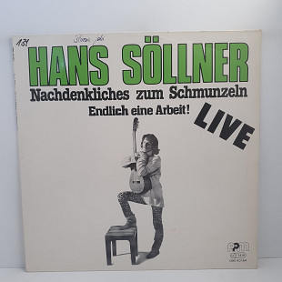 Hans Sollner – Nachdenkliches Zum Schmunzeln - Endlich Eine Arbeit! LP 12" (Прайс 49179)