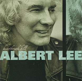 Albert Lee – Heartbreak Hill