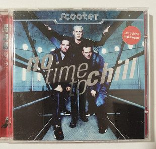 CD SCOOTER 1998 No Time To Chill (Germany)