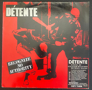 Détente – Recognize No Authority LP