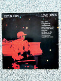 Elton John - " Love Songs" , винил.