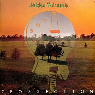 Jukka Tolonen – Crossection - 1976, Scandinavia LP Jazz-Rock, Prog Rock, Fusion