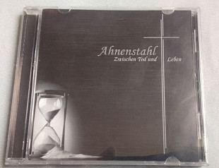 Ahnestahl - Zwischen Tod und Leben