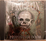 Pro - Pain *Prophets of Doom*фирменный