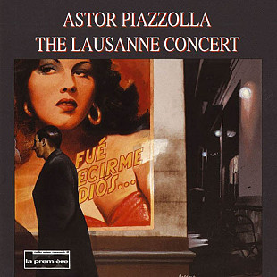 ASTOR PIAZZOLLA CD «The Lausanne Concert» ℗1993