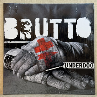 Вінілова платівка BRUTTO – Underdog 2014 (Ляпис Трубецкой, Сергей Михалок) НОВА
