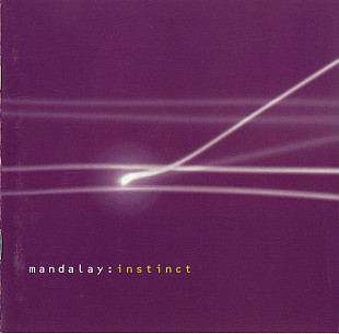 Mandalay – Instinct ( USA )