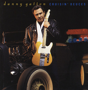 Danny Gatton – Cruisin' Deuces ( USA )