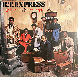 B.T. Express - Function At The Junction