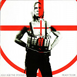 Iggy And The Stooges – Ready To Die