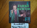 Поет Жарко Данчо (Югославия)-Деньги, деньги (5)-Ex.+, 7"-Мелодія