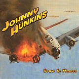 Johnny Hunkins – Down In Flames