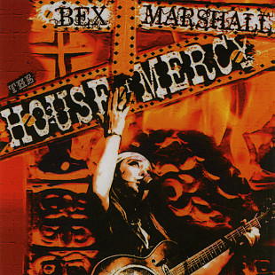 Bex Marshall – The House Of Mercy