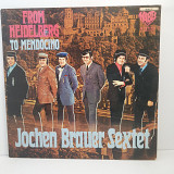 Jochen Brauer Sextet – From Heidelberg To Mendocino LP 12" (Прайс 49214)