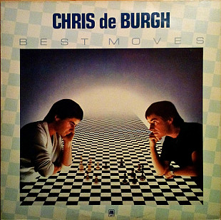 CHRIS DE BURGH «Best Moves» ℗1981