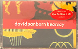 DAVID SANBORN «Hearsay» Dolby HX Pro ℗1994