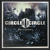 CD Circle II Circle - Reign Of Darkness