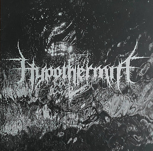 Вінілова платівка Hypothermia - Svatra Nyanser av Ljus