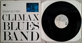 CLIMAX BLUES BAND COULDN'T GET IT RIGHT ( C5 - 508 A1/B1 ) 1987. UK