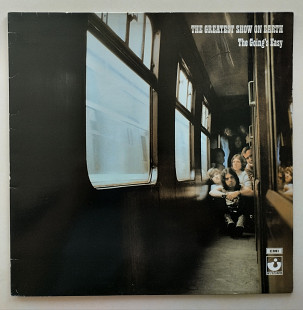 The Greatest Show On Earth – The Going's Easy