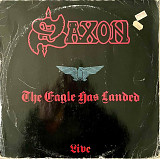 Saxon - The Eagle Has Landed (Live)