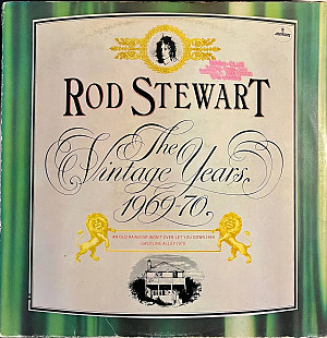 Rod Stewart - The Vintage Years 1969-70