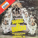 Various – «Sambas De Enredo Das Escolas De Samba Do Grupo 1A - Carnaval 90»