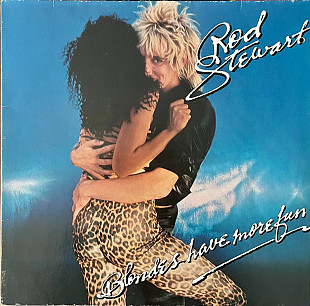 Rod Stewart - Blondes Have More Fun