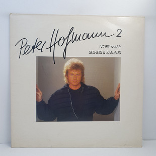 Peter Hofmann – Peter Hofmann 2 (Ivory Man / Songs & Ballads) LP 12" (Прайс 49314)