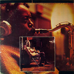 Sonny Stitt – Stomp Off Let's Go