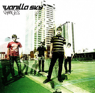 Vanilla Sky – Changes ( UA )