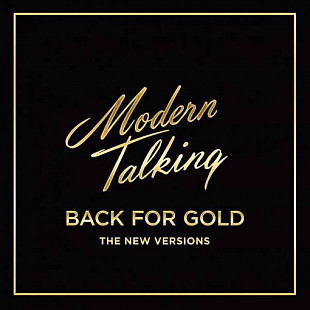 Modern Talking – Back For Gold (The New Versions) (LP)