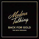 Modern Talking – Back For Gold (The New Versions) (LP)