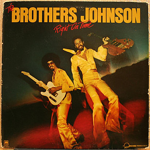 The Brothers Johnson -- Right on Time
