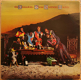The Crusaders -- Those Southern Knights
