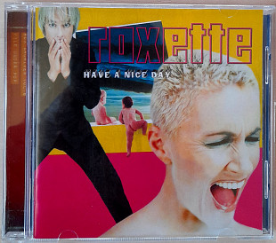 Roxette - Have A Nice Day. 150гр.