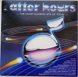 VARIOUS After Hours (The Chart Soaring Hits Of Today) LP EX-/EX
